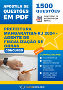 Apostila de Questões para Concurso da Prefeitura Mangaratiba-RJ 2024 - Agente de Fiscalização de Obras - 1.500 Questões