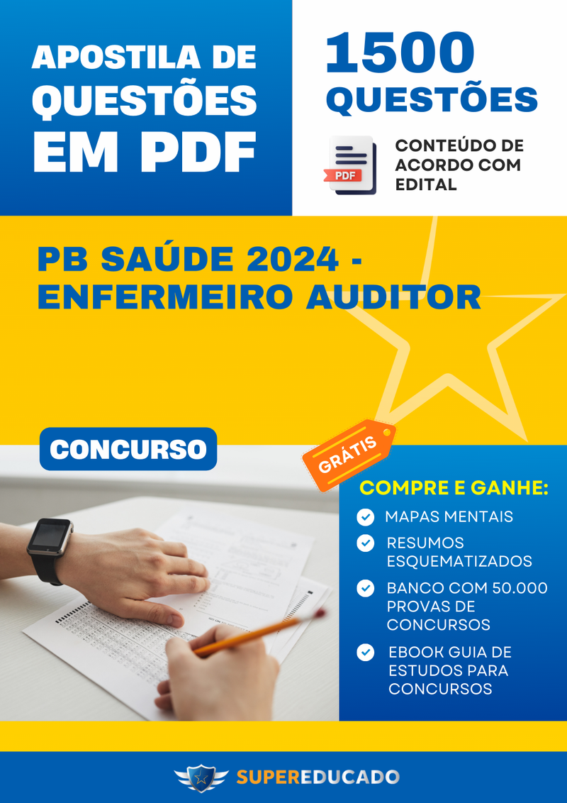 Apostila de Questões para Concurso PB Saúde 2024 - Enfermeiro Auditor - 1.500 Questões