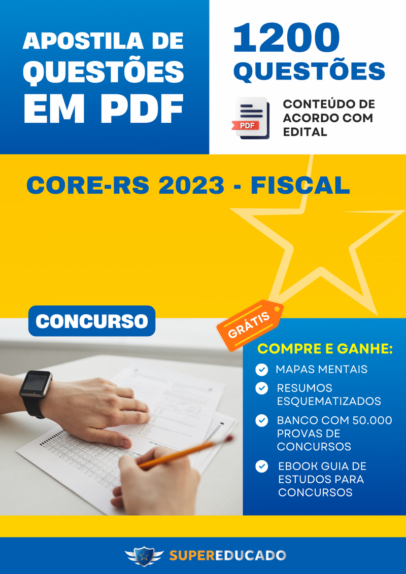 Apostila de Questões para Concurso CORE-RS 2023 - Fiscal - 1.200 Questões