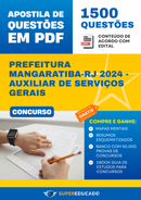 Apostila de Questões para Concurso da Prefeitura Mangaratiba-RJ 2024 - Auxiliar de Serviços Gerais - 1.500 Questões