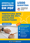 Apostila de Questões para Concurso da Prefeitura Sete Lagoas-MG 2024 - Psicólogo - 1.500 Questões Gabaritadas