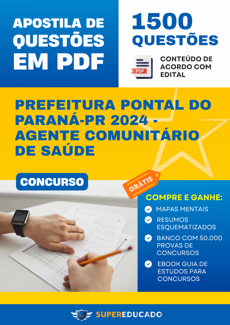 Apostila de Questões para Concurso da Prefeitura Pontal do Paraná-PR 2024 - Agente Comunitário de Saúde - 1.500 Questões