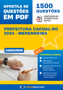 Apostila de Questões para Concurso da Prefeitura Cacoal-RO 2024 - Merendeira - 1.500 Questões