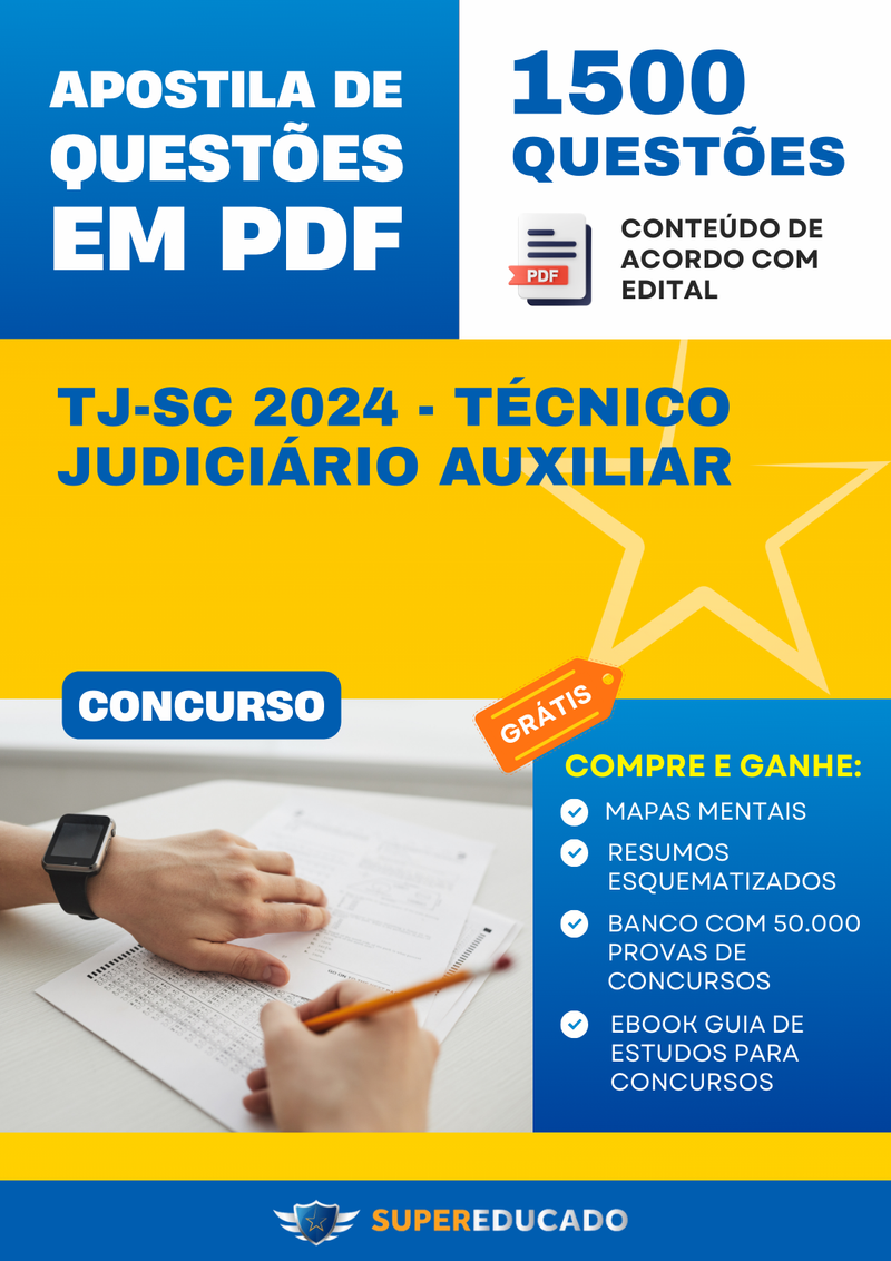 Apostila de Questões para Concurso TJ-SC 2024 - Técnico Judiciário Auxiliar - 1.500 Questões
