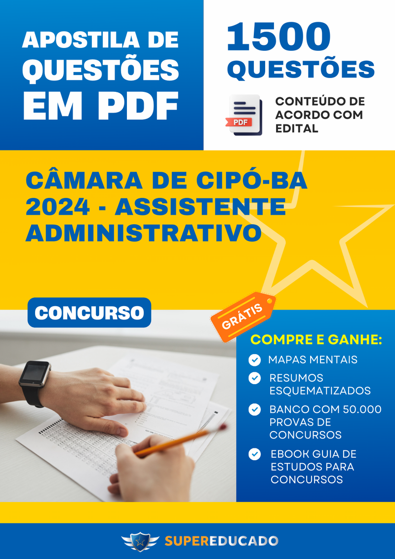 Apostila de Questões para Concurso da Câmara de Cipó-BA 2024 - Assistente Administrativo - 1.500 Questões