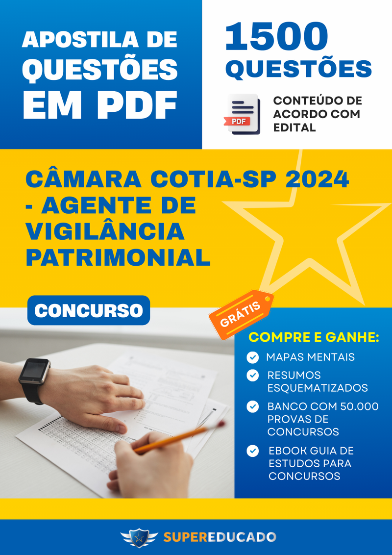 Apostila de Questões para Concurso da Câmara Cotia-SP 2024 - Agente de Vigilância Patrimonial - 1.500 Questões