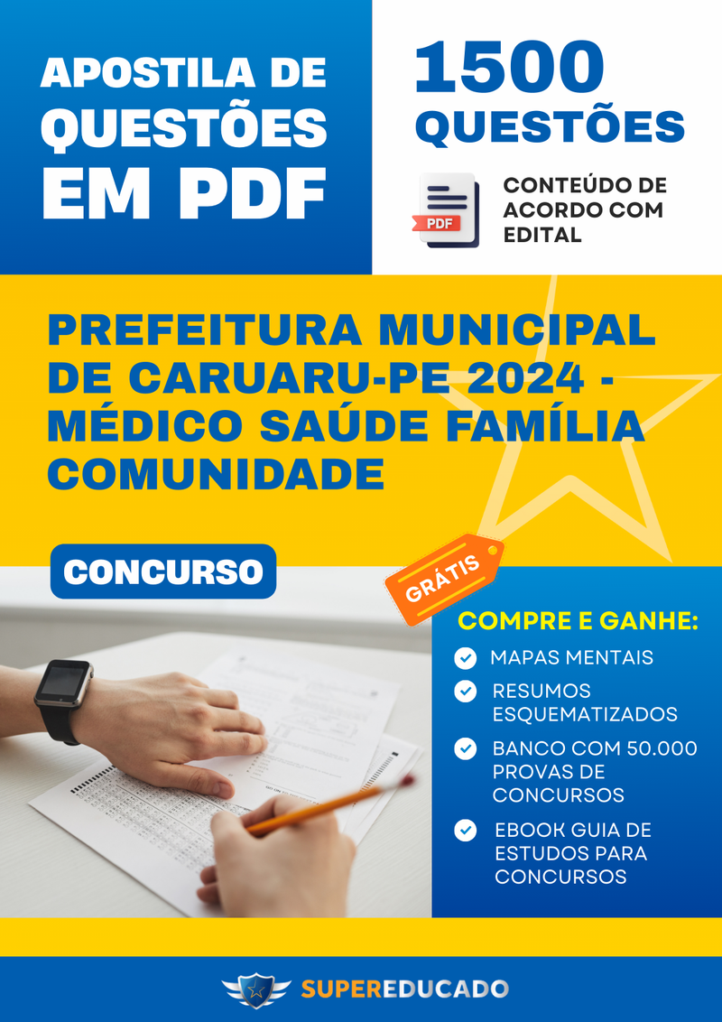 Apostila de Questões para Concurso da Prefeitura Municipal de Caruaru-PE 2024 - Médico Saúde Família Comunidade - 1.500 Questões
