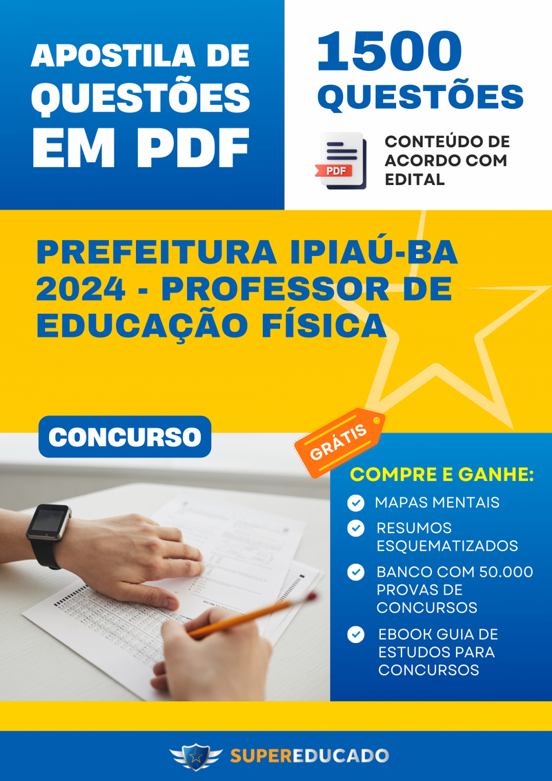 Apostila de Questões para Concurso da Prefeitura Ipiaú-BA 2024 - Professor de Educação Física - 1.500 Questões