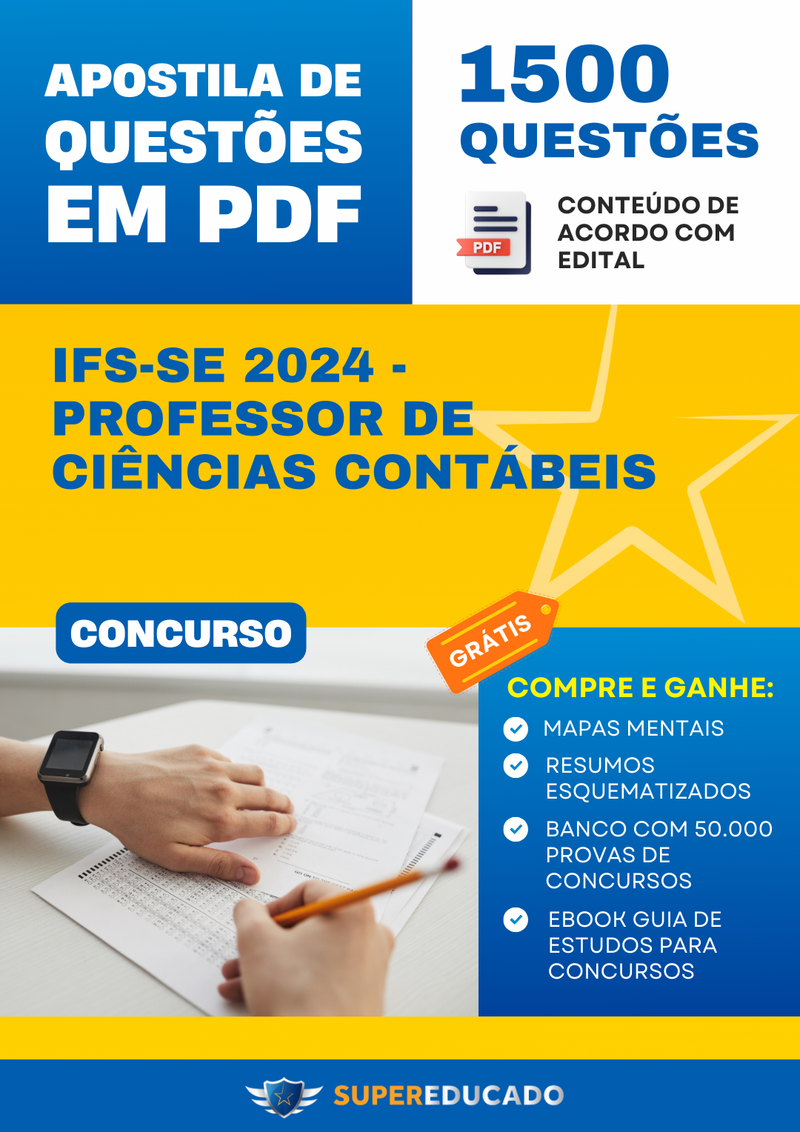 Apostila de Questões para Concurso IFS-SE 2024 - Professor de Ciências Contábeis - 1.500 Questões