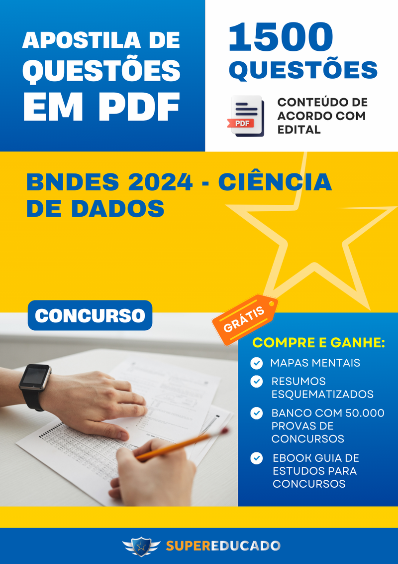 Apostila de Questões para Concurso BNDES 2024 - Ciência de Dados - 1.500 Questões