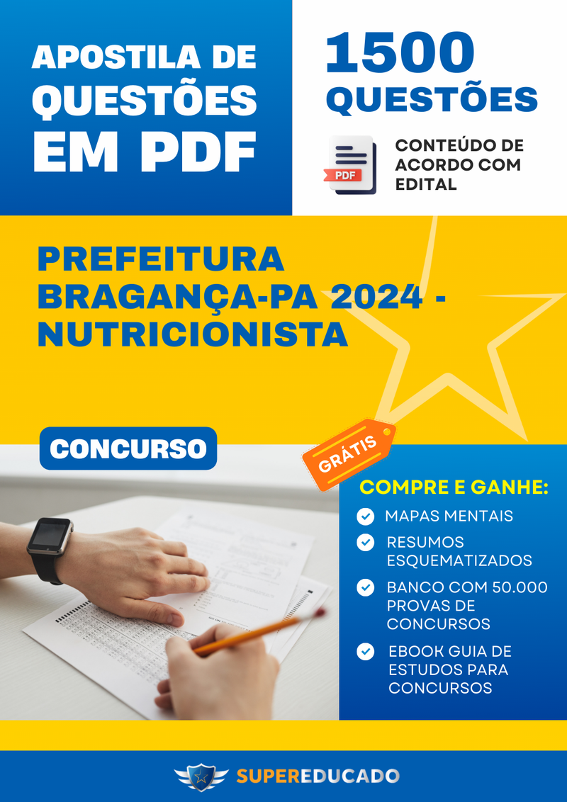 Apostila de Questões para Concurso da Prefeitura Bragança-PA 2024 - Nutricionista - 1.500 Questões