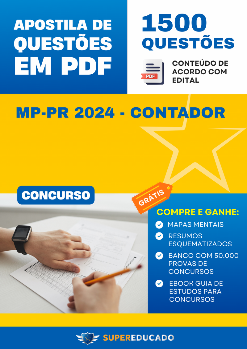 Apostila de Questões para Concurso MP-PR 2024 - Contador - 1.500 Questões