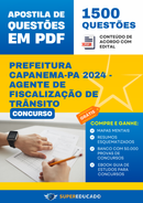 Apostila de Questões para Concurso da Prefeitura Capanema-PA 2024 - Agente de Fiscalização de Trânsito - 1.500 Questões