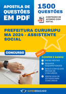 Apostila de Questões para Concurso da Prefeitura Cururupu MA 2024 - Assistente Social - 1.500 Questões