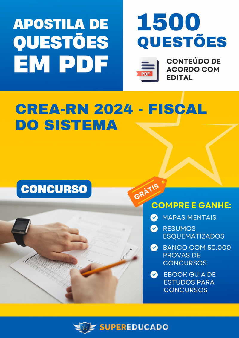 Apostila de Questões para Concurso CREA-RN 2024 - Fiscal do Sistema - 1.500 Questões