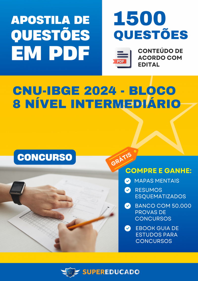 Apostila de Questões para Concurso CNU-IBGE 2024 - Bloco 8 Nível Intermediário - 1.500 Questões