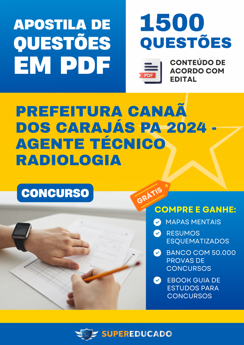 Apostila de Questões para Concurso da Prefeitura Canaã dos Carajás PA 2024 - Agente Técnico Radiologia - 1.500 Questões