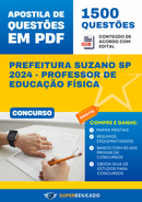 Apostila de Questões para Concurso da Prefeitura Suzano SP 2024 - Professor de Educação Física - 1.500 Questões