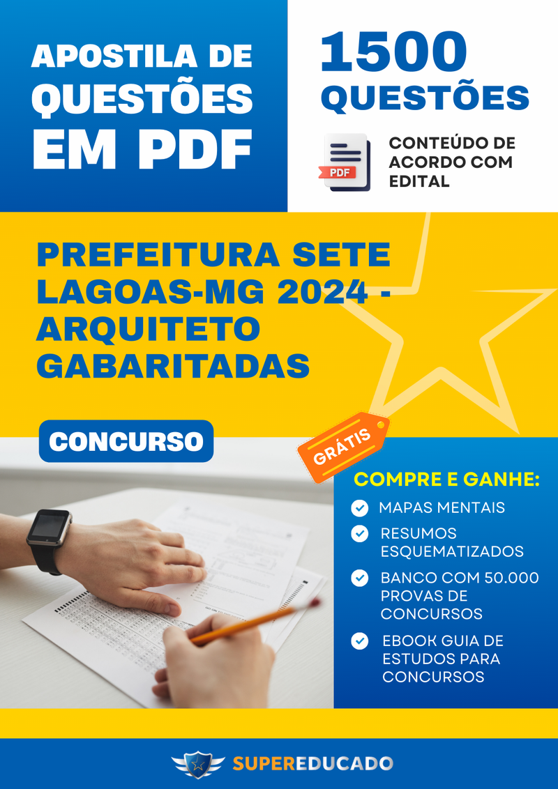 Apostila de Questões para Concurso da Prefeitura Sete Lagoas-MG 2024 - Arquiteto - 1.500 Questões Gabaritadas