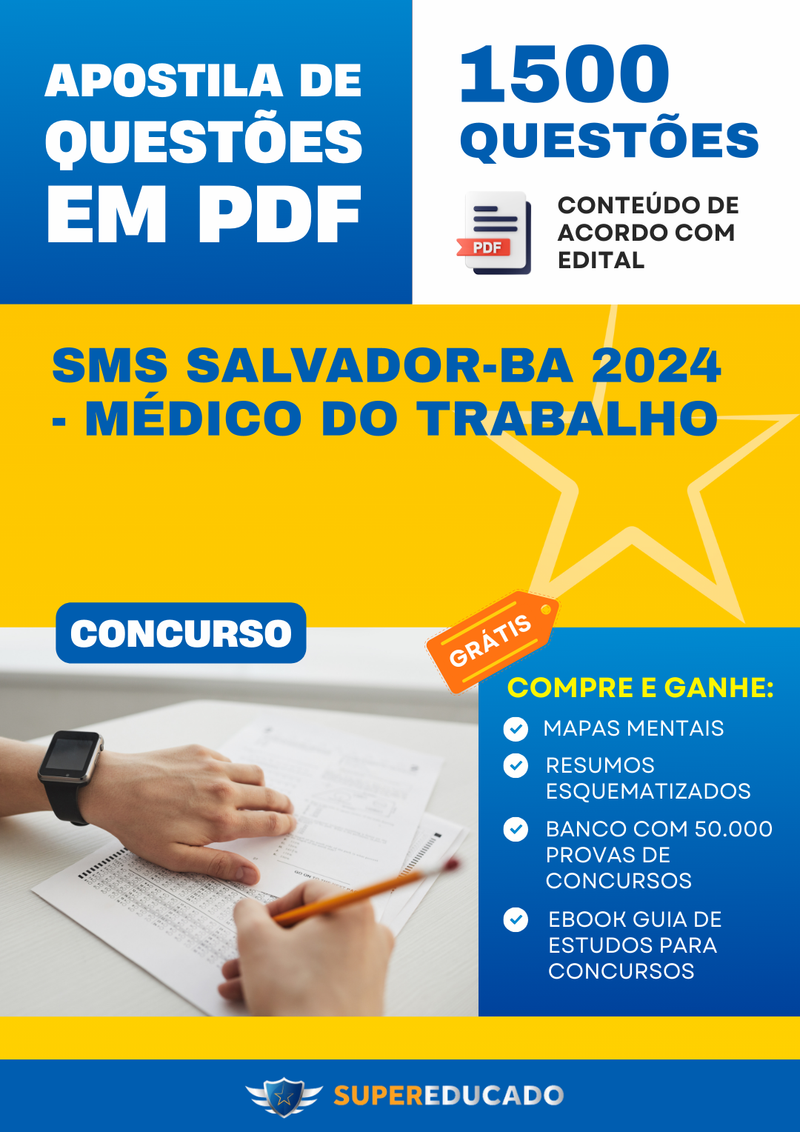 Apostila de Questões para Concurso SMS Salvador-BA 2024 - Médico do Trabalho - 1.500 Questões