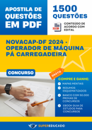 Apostila de Questões para Concurso Novacap-DF 2024 - Operador de Máquina Pá Carregadeira - 1.500 Questões