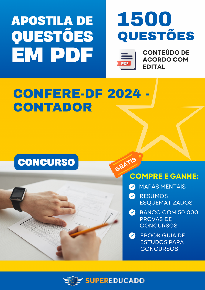 Apostila de Questões para Concurso CONFERE-DF 2024 - Contador - 1.500 Questões