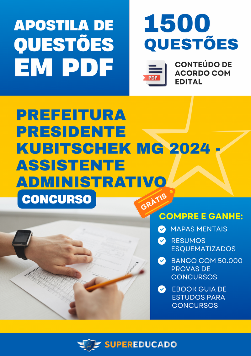 Apostila de Questões para Concurso da Prefeitura Presidente Kubitschek MG 2024 - Assistente Administrativo - 1.500 Questões