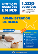 Apostila de Questões para Concurso de Administrador de Redes - Mais de 1.200 Questões