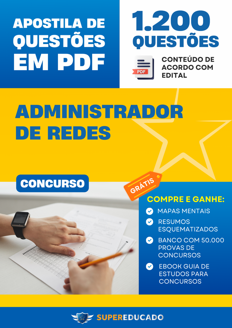 Apostila de Questões para Concurso de Administrador de Redes - Mais de 1.200 Questões
