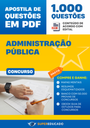 Apostila de Questões para Concurso de Administração Pública - 1.000 Questões