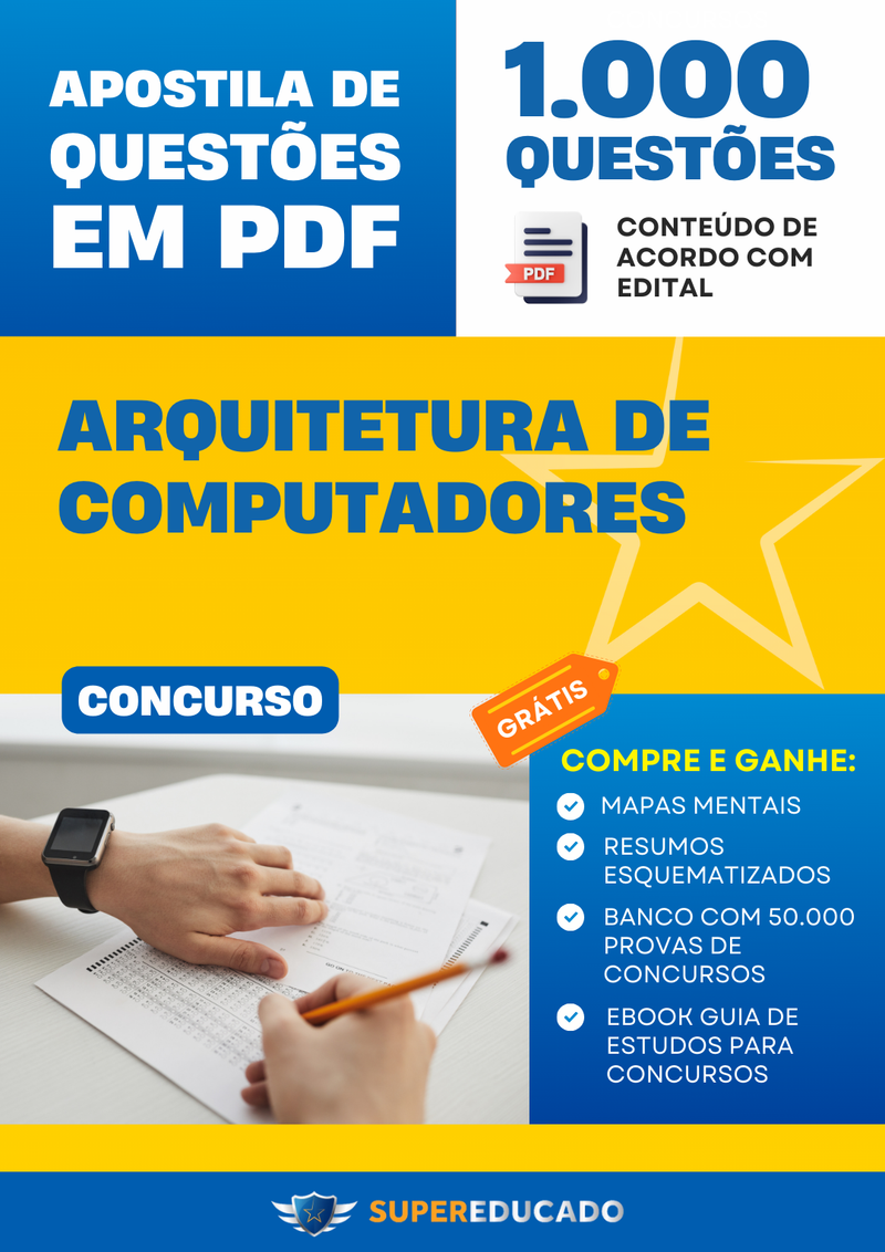Apostila de Questões para Concurso de Arquitetura de Computadores - 1.000 Questões