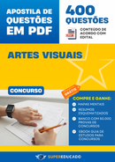 Apostila de Questões para Concurso de Artes Visuais - 400 Questões