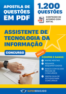 Apostila de Questões para Concurso de Assistente de Tecnologia da Informação - Mais de 1.200 Questões.