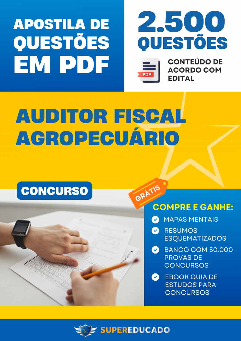 Apostila de Questões para Concurso de Auditor Fiscal Agropecuário - Mais de 2.500 Questões.