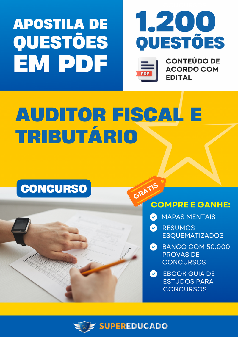 Apostila de Questões para Concurso de Auditor Fiscal e Tributário - Mais de 1.200 Questões.