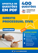 Apostila de Questões para Concurso de Direito Processual Civil - 400 Questões.