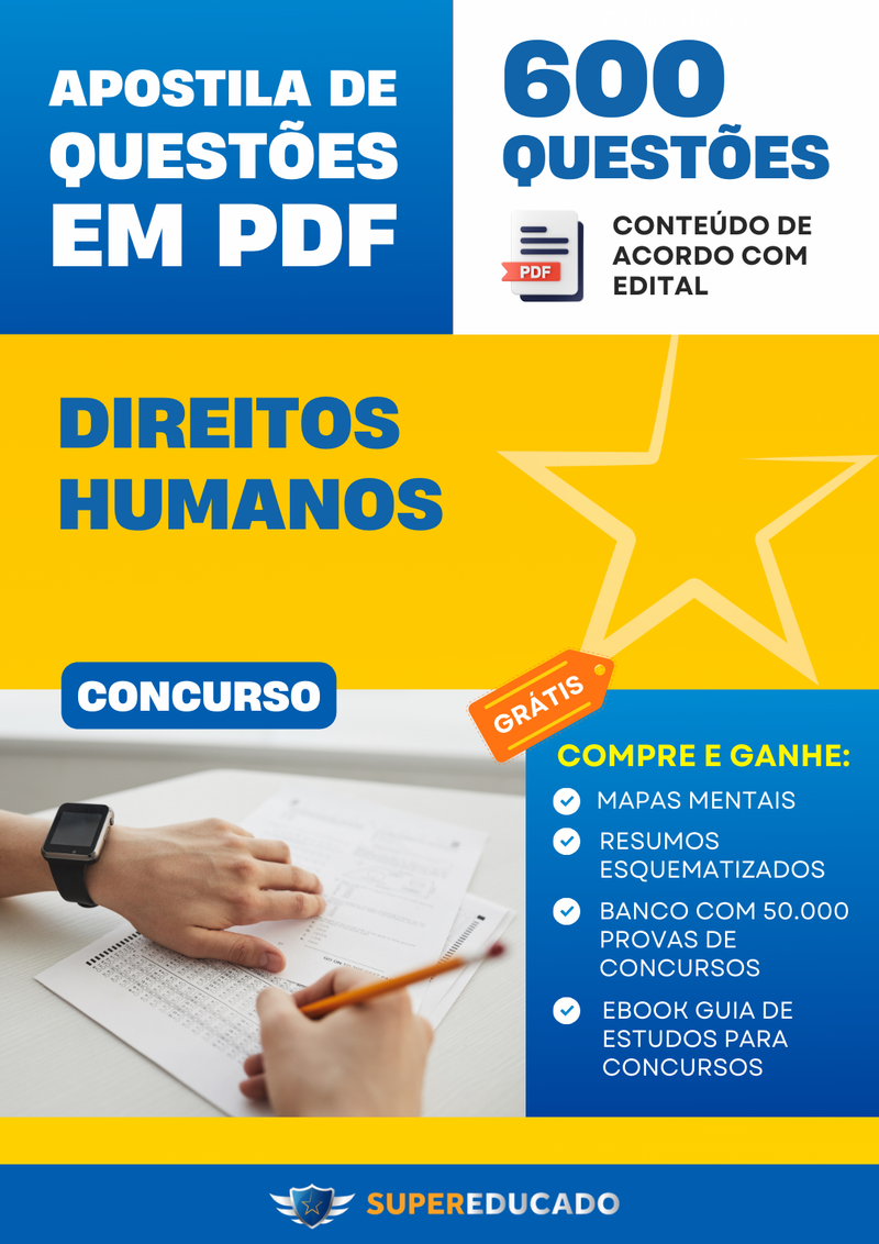 Apostila de Questões para Concurso de Direitos Humanos - 600 Questões.