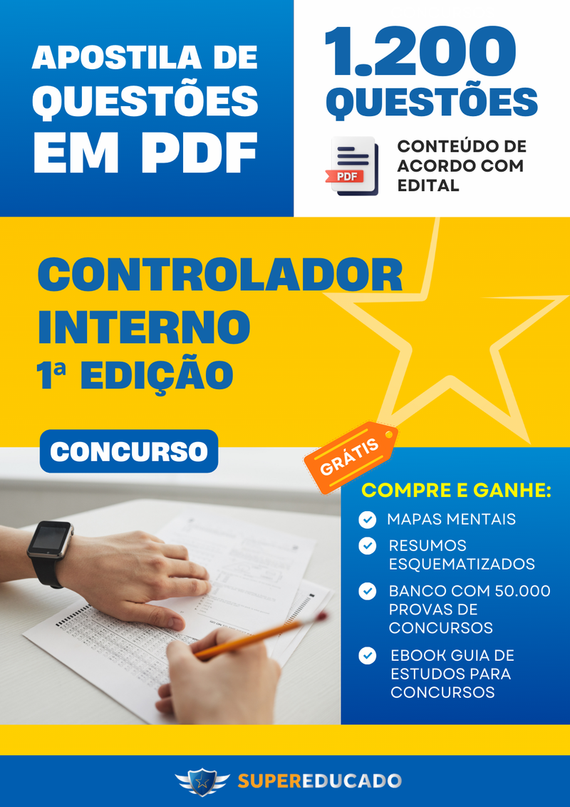 Apostila de Questões para Concurso de Controlador Interno - 1ª Edição - Mais de 1.200 Questões.