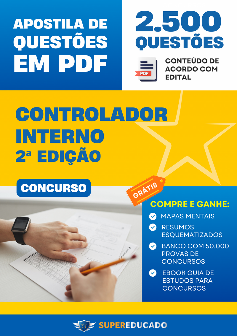 Apostila de Questões para Concurso de Controlador Interno - 2ª Edição - Mais de 2.500 Questões.